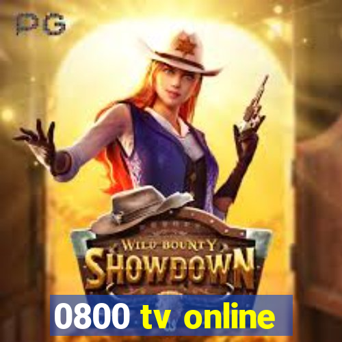 0800 tv online